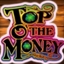 Бонус Top O' The Money